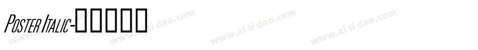 Poster Italic字体转换